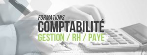 Formations en comptabilité, gestion, RH, Paye Formations en comptabilité, gestion, RH, Paye
